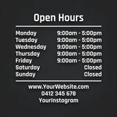 Open hours schedule on a black background with contact information.