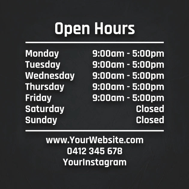 Open hours schedule on a black background with contact information.